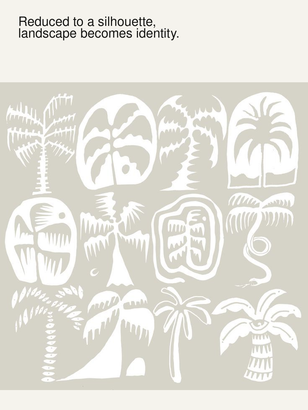 Palm-tree drawings with the observation that landscape becomes identity when reduced to a silhouette.