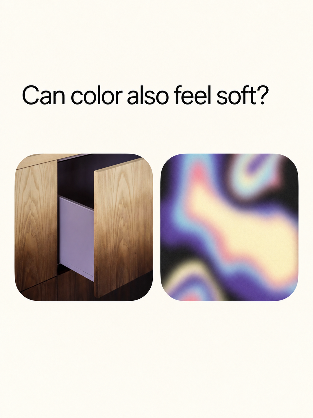 The Dawn Kitchen beside an abstract color field with the question: Can color also feel soft?